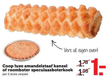 Aanbiedingen Coop luxe amandelstaaf kaneel of roomboter speculaasboterkoek - Huismerk - Coop - Geldig van 23/10/2017 tot 29/10/2017 bij Coop