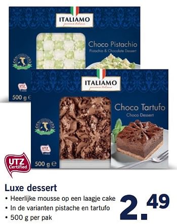 Aanbiedingen Luxe dessert - Italiamo - Geldig van 23/10/2017 tot 29/10/2017 bij Lidl