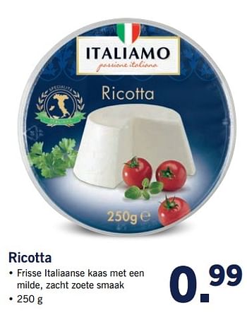 Aanbiedingen Ricotta - Italiamo - Geldig van 23/10/2017 tot 29/10/2017 bij Lidl