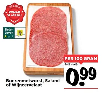 Aanbiedingen Boerenmetworst, salami of wijncervelaat - Huismerk Vomar - Geldig van 22/10/2017 tot 28/10/2017 bij Vomar