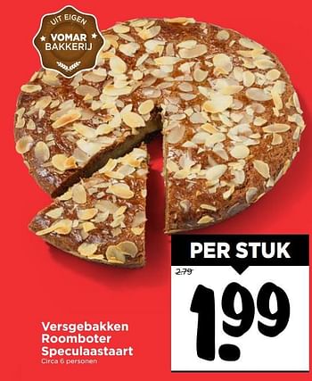 Aanbiedingen Versgebakken roomboter speculaastaart - Huismerk Vomar - Geldig van 22/10/2017 tot 28/10/2017 bij Vomar