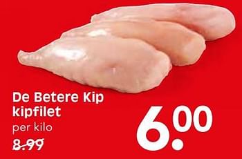 Aanbiedingen De betere kip kipfilet - Huismerk - Em-té - Geldig van 22/10/2017 tot 28/10/2017 bij Em-té