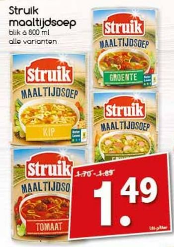 Aanbiedingen Struik maaltijdsoep - Struik - Geldig van 23/10/2017 tot 28/10/2017 bij Agrimarkt