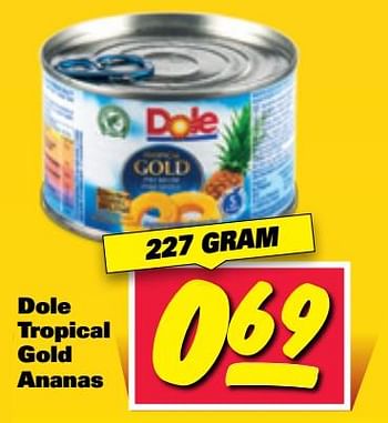 Aanbiedingen Dole tropical gold ananas - Dole - Geldig van 23/10/2017 tot 29/10/2017 bij Nettorama