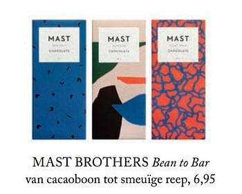 Aanbiedingen Bean to bar van cacaoboon tot smeuïge reep - Mast Brothers - Geldig van 05/09/2017 tot 31/12/2017 bij De Bijenkorf