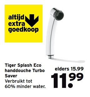 Aanbiedingen Tiger splash eco handdouche turbo saver - Tiger - Geldig van 23/10/2017 tot 05/11/2017 bij Gamma