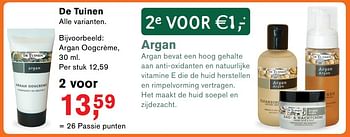 Aanbiedingen Argan oogcrème - De Tuinen - Geldig van 23/10/2017 tot 12/11/2017 bij Holland & Barrett