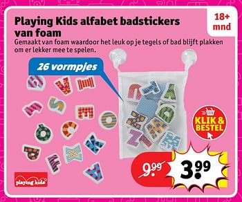 Aanbiedingen Playing kids alfabet badstickers van foam - Playing Kids - Geldig van 23/10/2017 tot 31/12/2017 bij Kruidvat