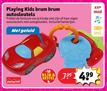 Aanbiedingen Playing kids brum brum autosleutels - Playing Kids - Geldig van 23/10/2017 tot 31/12/2017 bij Kruidvat