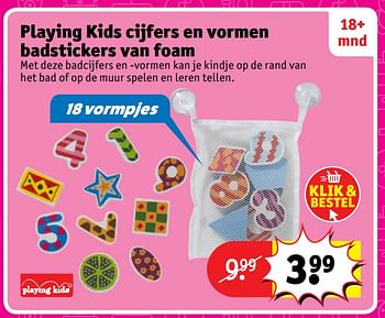 Aanbiedingen Playing kids cijfers en vormen badstickers van foam - Playing Kids - Geldig van 23/10/2017 tot 31/12/2017 bij Kruidvat