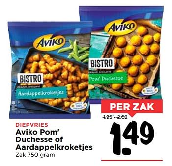 Aanbiedingen Aviko pom` duchesse of aardappelkroketjes - Aviko - Geldig van 28/10/2017 tot 04/11/2017 bij Vomar