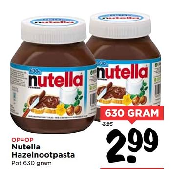 Aanbiedingen Nutella hazelnootpasta - Nutella - Geldig van 28/10/2017 tot 04/11/2017 bij Vomar