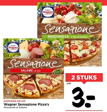 Aanbiedingen Wagner sensazione pizza`s - Original Wagner - Geldig van 28/10/2017 tot 04/11/2017 bij Vomar