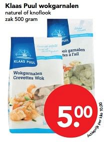 Aanbiedingen Klaas puul wokgarnalen - Klaas Puul - Geldig van 29/10/2017 tot 04/11/2017 bij Deen Supermarkten