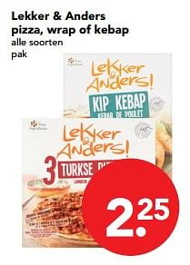 Aanbiedingen Lekker + anders pizza, wrap of kebap - Lekker&amp;Anders - Geldig van 29/10/2017 tot 04/11/2017 bij Deen Supermarkten