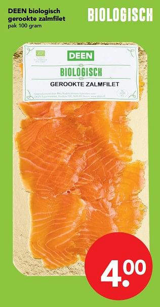 Aanbiedingen Deen biologisch gerookte zalmfilet - Huismerk deen supermarkt - Geldig van 29/10/2017 tot 04/11/2017 bij Deen Supermarkten