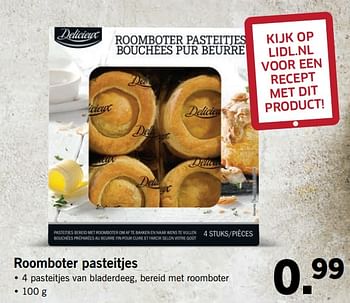 Aanbiedingen Roomboter pasteitjes - Delicieux - Geldig van 30/10/2017 tot 05/11/2017 bij Lidl