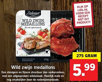 Aanbiedingen Wild zwijn medaillons - Delicieux - Geldig van 30/10/2017 tot 05/11/2017 bij Lidl