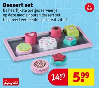 Aanbiedingen Dessert set - Playing Kids - Geldig van 24/10/2017 tot 05/11/2017 bij Kruidvat