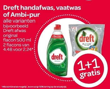 Aanbiedingen Dreft handafwas, vaatwas of ambi-pur - Dreft - Geldig van 26/10/2017 tot 01/11/2017 bij Spar