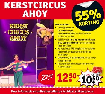 Aanbiedingen Kerstcircus ahoy - Huismerk - Kruidvat - Geldig van 24/10/2017 tot 05/11/2017 bij Kruidvat