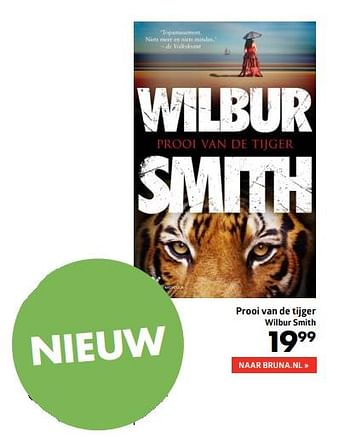 Aanbiedingen Prooi van de tijger wilbur smith - Huismerk-Bruna - Geldig van 26/10/2017 tot 12/11/2017 bij Bruna