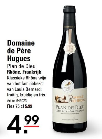 Aanbiedingen Domaine de père hugues plan de dieu rhône, frankrijk - Rode wijnen - Geldig van 26/10/2017 tot 13/11/2017 bij Sligro