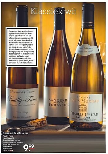 Aanbiedingen Domaine des cassiers pouilly fumé loire, frankrijk - Witte wijnen - Geldig van 26/10/2017 tot 13/11/2017 bij Sligro