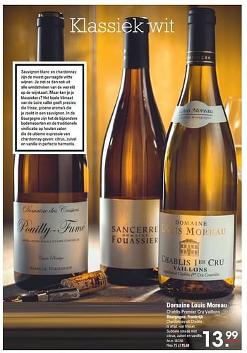 Aanbiedingen Domaine louis moreau chablis premier cru vaillons bourgogne, frankrijk chardonnay uit chablis - Witte wijnen - Geldig van 26/10/2017 tot 13/11/2017 bij Sligro