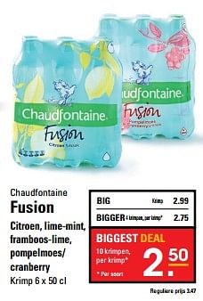 Aanbiedingen Fusion citroen, lime-mint, framboos-lime, pompelmoes- cranberry - Chaudfontaine - Geldig van 26/10/2017 tot 13/11/2017 bij Sligro