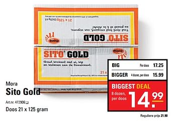 Aanbiedingen Sito gold - Mora - Geldig van 26/10/2017 tot 13/11/2017 bij Sligro