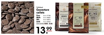 Aanbiedingen Callebaut couverture callets puur - Callebaut - Geldig van 26/10/2017 tot 13/11/2017 bij Sligro