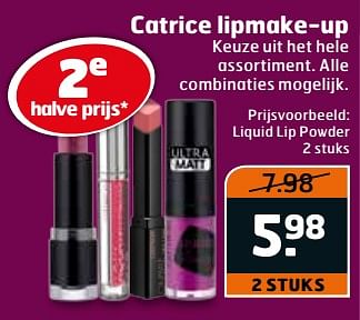 Aanbiedingen Liquid lip powder - Catrice - Geldig van 31/10/2017 tot 12/11/2017 bij Trekpleister