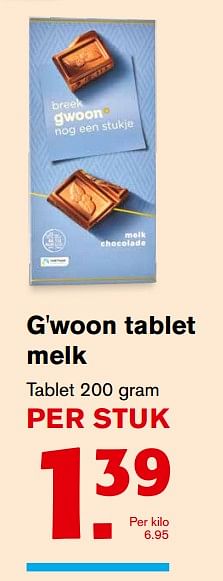 Aanbiedingen G`woon tablet melk - Gâ€™woon - Geldig van 01/11/2017 tot 07/11/2017 bij Hoogvliet