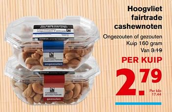 Aanbiedingen Hoogvliet fairtrade cashewnoten - Huismerk - Hoogvliet - Geldig van 01/11/2017 tot 07/11/2017 bij Hoogvliet