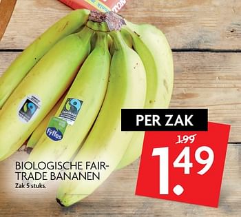 Aanbiedingen Biologische fairtrade bananen - Fair Trade - Geldig van 29/10/2017 tot 04/11/2017 bij Deka Markt