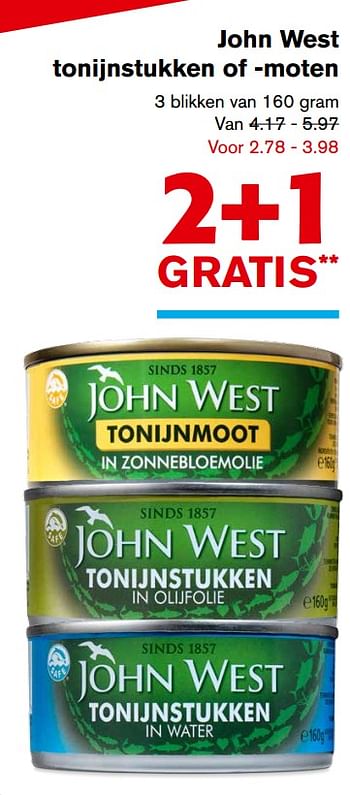 Aanbiedingen John west tonijnstukken of -moten - John West - Geldig van 01/11/2017 tot 07/11/2017 bij Hoogvliet