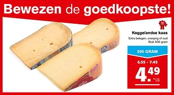 Aanbiedingen Koggelandse kaas - Koggelandse - Geldig van 01/11/2017 tot 07/11/2017 bij Hoogvliet