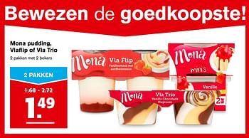 Aanbiedingen Mona pudding, vlaflip of vla trio - Mona - Geldig van 01/11/2017 tot 07/11/2017 bij Hoogvliet