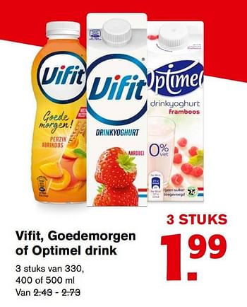 Aanbiedingen Vifit, goedemorgen of optimel drink - Vifit - Geldig van 01/11/2017 tot 07/11/2017 bij Hoogvliet