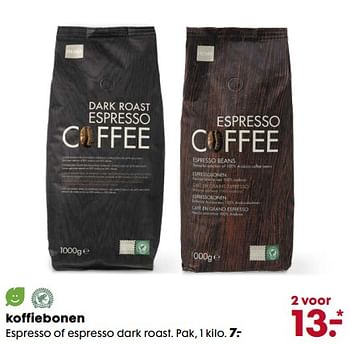 Aanbiedingen Koffiebonen espresso of espresso dark roast - Huismerk - Hema - Geldig van 06/11/2017 tot 05/12/2017 bij Hema