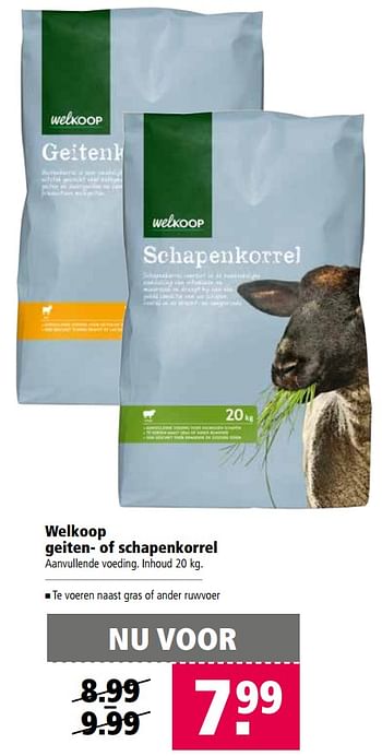 Aanbiedingen Welkoop geiten- of schapenkorrel - Huismerk - Welkoop - Geldig van 06/11/2017 tot 19/11/2017 bij Welkoop