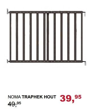 Aanbiedingen Noma traphek hout - Noma  - Geldig van 29/10/2017 tot 18/11/2017 bij Baby & Tiener Megastore