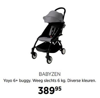Aanbiedingen Babyzen yoyo 6+ buggy. weeg slechts 6 kg. diverse kleuren - Babyzen - Geldig van 27/10/2017 tot 20/11/2017 bij Babypark