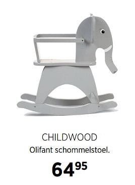 Aanbiedingen Childwood olifant schommelstoel olifant schommelstoel - Child Wood - Geldig van 27/10/2017 tot 20/11/2017 bij Babypark