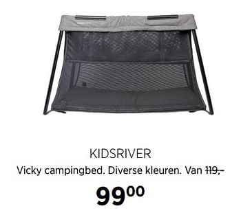 Aanbiedingen Kidsriver vicky campingbed. diverse kleuren - Kidsriver - Geldig van 27/10/2017 tot 20/11/2017 bij Babypark