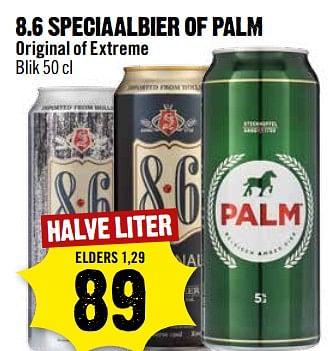 Aanbiedingen 8.6 speciaalbier of palm original of extreme - Huismerk - Dirk III - Geldig van 29/10/2017 tot 04/11/2017 bij Dirk III