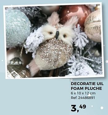 Aanbiedingen Decoratie uil foam pluche - Huismerk - Supra Bazar - Geldig van 07/11/2017 tot 05/12/2017 bij Supra Bazar
