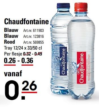 Aanbiedingen Chaudfontaine blauw - Chaudfontaine - Geldig van 26/10/2017 tot 13/11/2017 bij Sligro