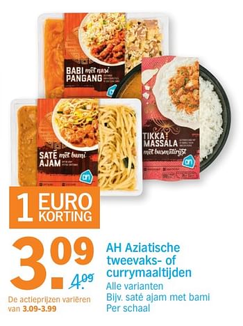 Aanbiedingen Ah aziatische tweevaks- of currymaaltijden alle varianten - Huismerk - Albert Heijn - Geldig van 30/10/2017 tot 05/11/2017 bij Albert Heijn